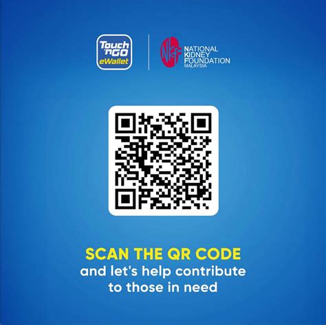 How does it empower your business? NKF - TOUCH n Go eWallet Collaboration - QR Code | RAMARAMA