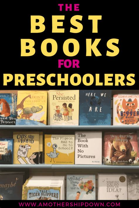 The 15 Best Books For Preschoolers A Mothership Down