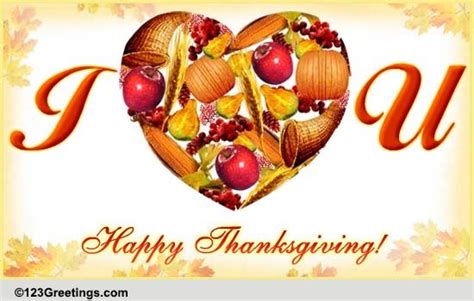 Thanksgiving Special Love Card Free Love Ecards Greeting Cards 123