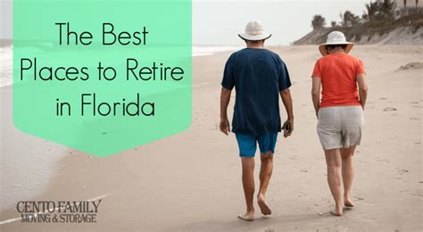 The Best Places To Retire In Florida Cento Moving