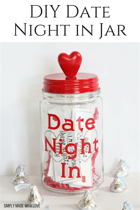 Simply Made With Love Date Night In Jar