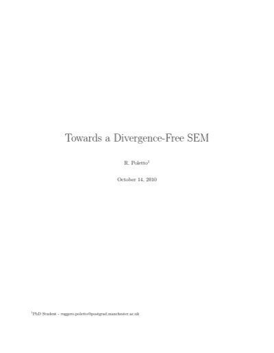 Towards A Divergence Free SEM Turbulence Mechanics CFD Group