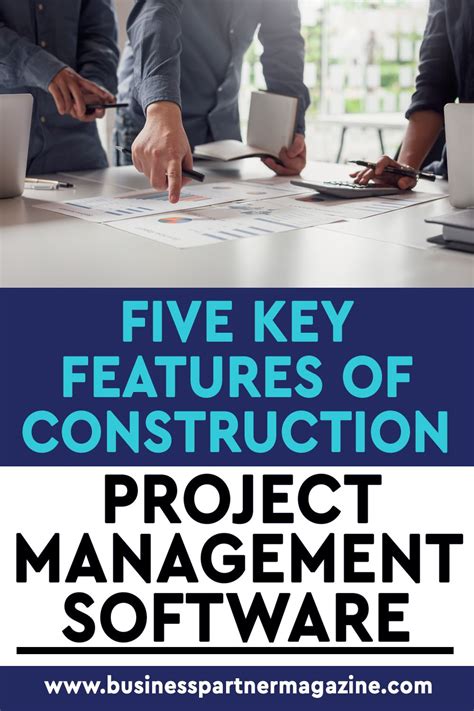 Five Key Features Of Construction Project Management Software