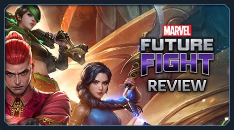 Marvel Future Fight Review Guides Is It Worth It