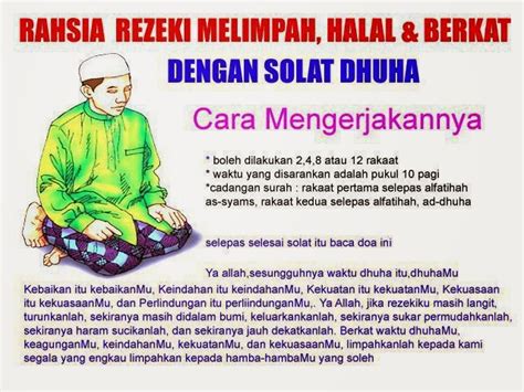 Solat sunat dhuha dilakukan apabila matahari telah naik pada waktu pagi sekadar satu galah tingginya. Cara Solat Dhuha Yang Mudah, Ringkas & Betul. Dengan Doa ...