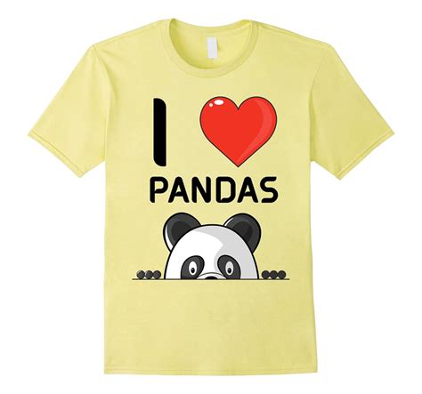 I Love Pandas T Shirt Cute Giant Panda Bear Lovers Shirt Azp Anzpets