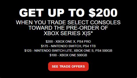 Gamestop Offers Up To 200 Trade Ins Towards Xbox Series Xseries S