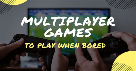 8 Multiplayer Games To Play With Your Friends When Bored || Video Games