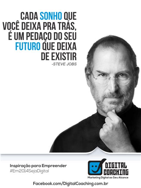 Steve Jobs Frases Digitalcoaching Br Frases De Motiva O Frase