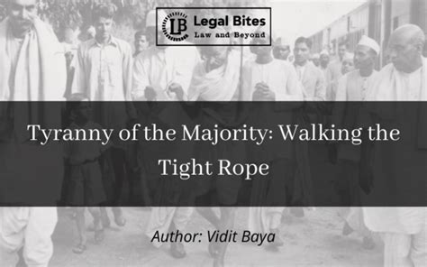 Tyranny Of The Majority Walking The Tight Rope Legal 60