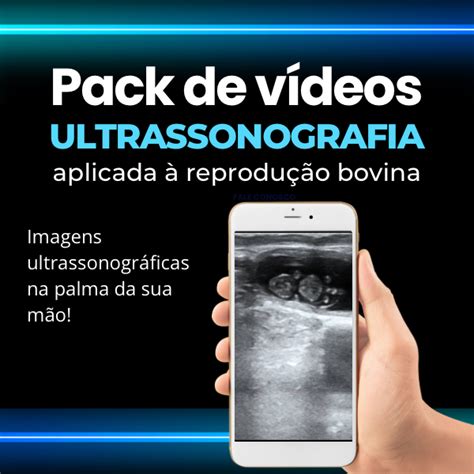 Pack De Vídeos Ultrassonografia Aplicada à Reprodução De Fêmeas