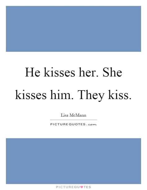 Lisa Mcmann Quotes And Sayings 37 Quotations