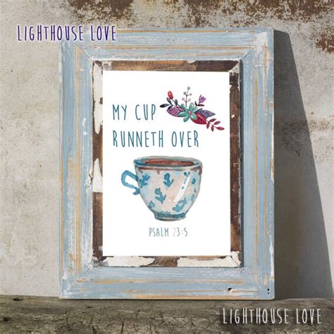 Printable Art Instant Download My Cup Runneth Over