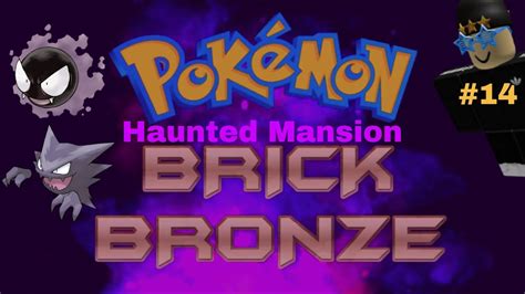 Fortulose Manor Pokemon Brick Bronze 14 YouTube