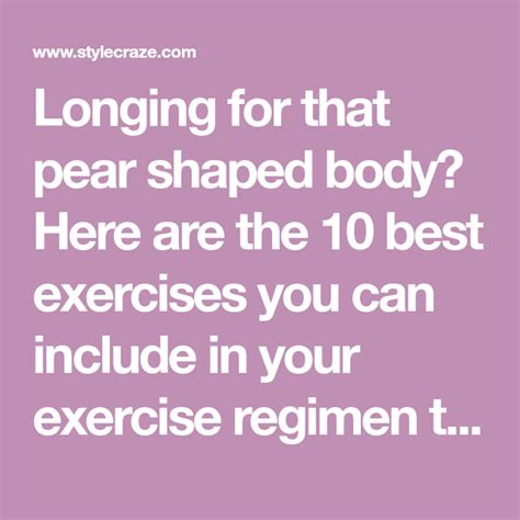 10 Exercises For The Pear Shaped Body Type