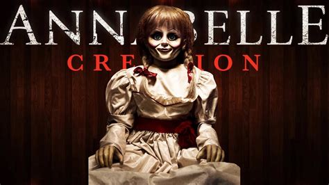Annabelle Creation Movie Explained Horror Recaps Horror Movie