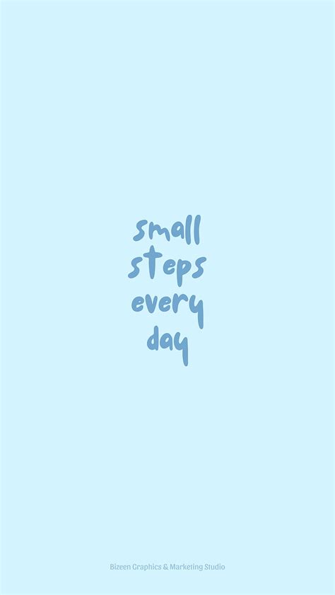Pastel Blue Aesthetic Quotes Small Steps Everyday Cute Inspirational