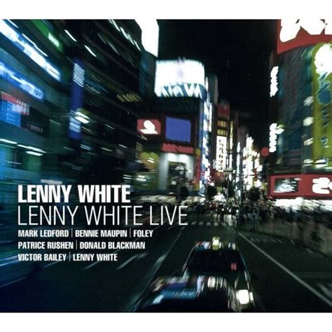 Lenny White Lenny White Live