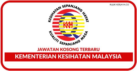 Layaknya seperti tubuh tua renta. Kementerian Kesihatan Malaysia (KKM) • Kerja Kosong Kerajaan