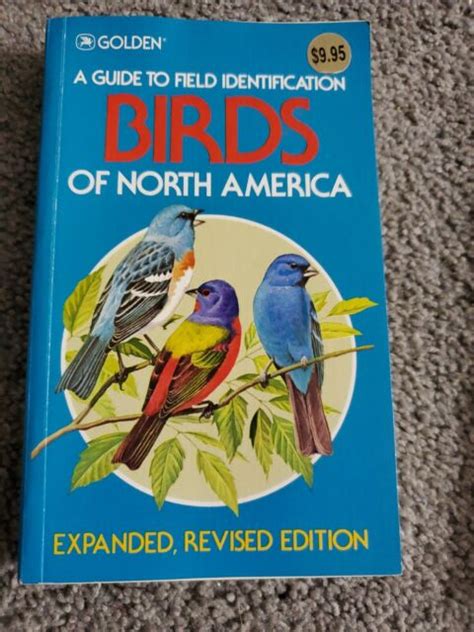 Birds Of North America A Golden Guide To Field Identification 1983 Pb