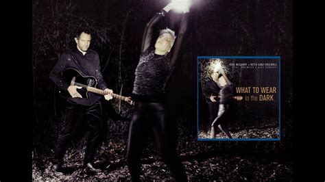 Album Preview What To Wear In The Dark Kate Mcgarry Keith Ganz