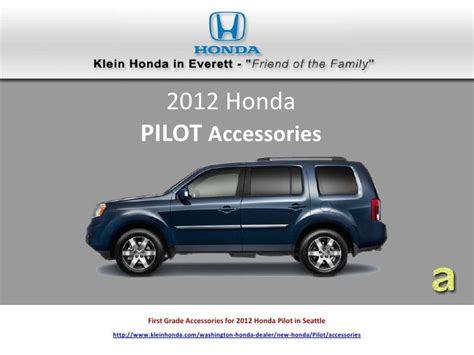 First Grade Accessories For 2012 Honda Pilot In Seattle