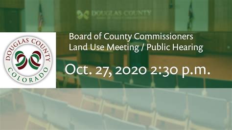 Board Of Douglas County Commissioners Oct 27 2020 Land Use Meeting