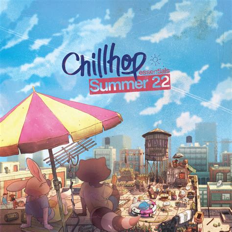 ‎apple Music 上chillhop Music的专辑《chillhop Essentials Summer 2022》