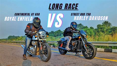 Royal Enfield Continental Gt Vs Harley Davidson Street Rod Ye Umeed Nhi Thi Youtube