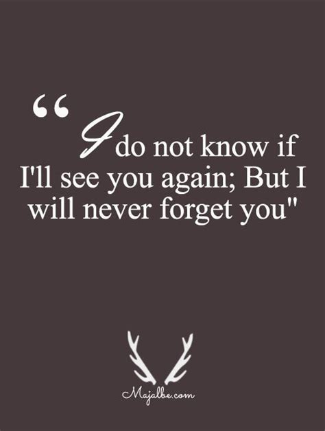 Ill Never Forget Love Quotes Itz Forgotten Quotes