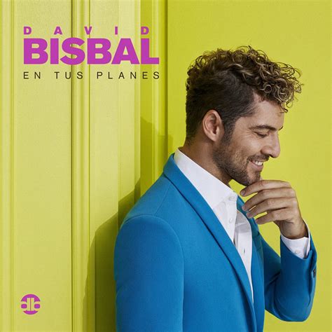 Carátula Frontal De David Bisbal En Tus Planes Portada