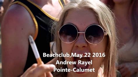 Andrew Rayel At Beachclub Montreal Pointe Calumet Hd Youtube