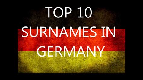 Top 10 Most Popular Surnames In Germany Youtube
