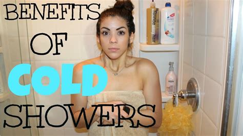 Benefits Of Taking Cold Showers Youtube