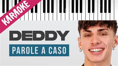 Deddy Parole A Caso Amici 20 Piano Karaoke Con Testo Youtube