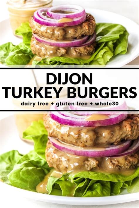 Dijon Turkey Burgers The Whole Cook