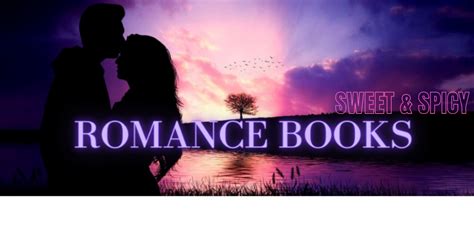 romance books sweet and spicy