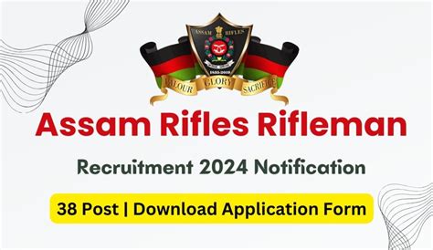 Assam Rifles Rifleman Recruitment Notification Post