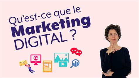Quest Ce Que Le Marketing Digital Webmarketing Marketing Numérique
