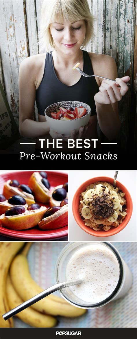 pre workout snack ideas popsugar fitness photo 17