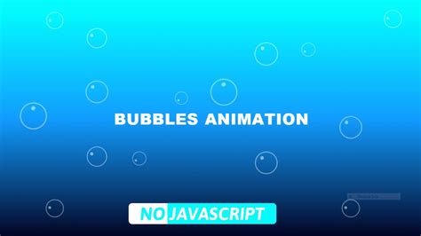 Realistic Bubbles Background Animation Using Html And Css Css