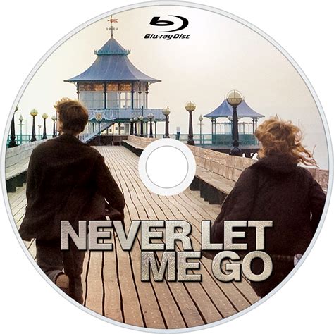 Never Let Me Go Picture Image Abyss
