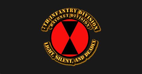 7th Infantry Division Bayonet Div Silent Deadly 7th Infantry