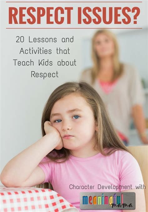 20 Ways To Teach Kids About Respect Teaching Kids Kids Behavior