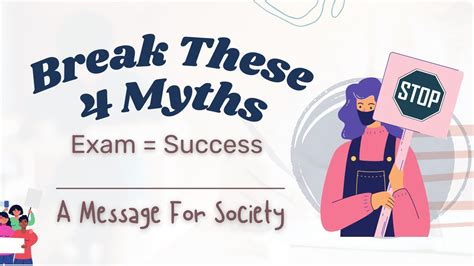 Break These 4 Myths 4 Myths Related To Exam A Message For Society