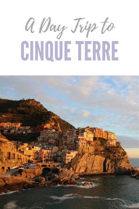 How To Do Cinque Terre In A Day My Blog And Photo Guide Showing How To