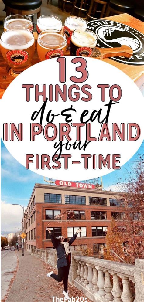 There Is A Sign That Says 13 Things To Do In Portland This First Time