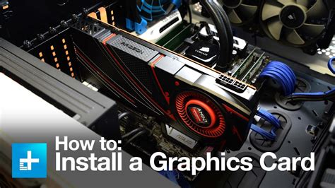 How To Install A Graphics Card Youtube