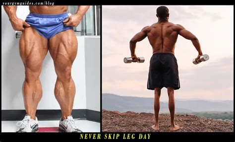 Never Skip Leg Day Workout Top Reasons Why You Should Train On Leg Day