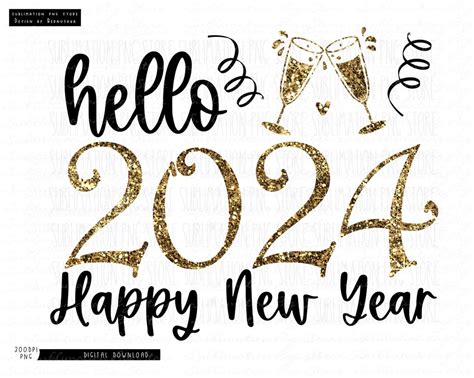 Hello 2024 Png Sublimation Design Happy New Year Png Sublimation
